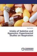 Intake of Sedative and Hypnotics