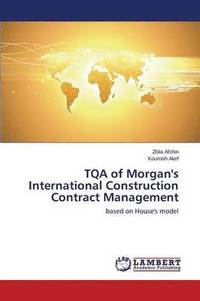 TQA of Morgan's International Construction Contract Management