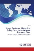 Point Systems, Migration Policy, and International Students Flow