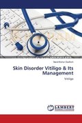 Skin Disorder Vitiligo &; Its Management