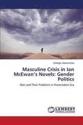 Masculine Crisis in Ian McEwan's Novels