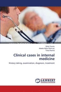 Clinical cases in internal medicine