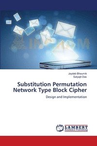 Substitution Permutation Network Type Block Cipher