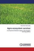 Agro-ecosystem services