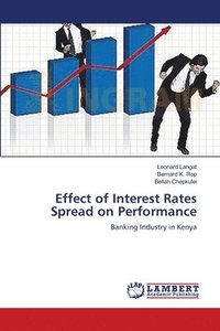 Effect of Interest Rates Spread on Performance
