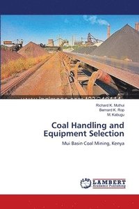 Coal Handling and Equipment Selection