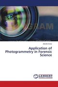 Application of Photogrammetry in Forensic Science