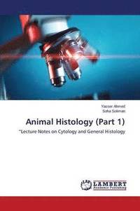 Animal Histology (Part 1)