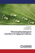 Thermophysiological Comfort of Apparel Fabrics
