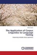 Application of Corpus Linguistics to Language Testing