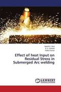 Effect of heat Input on Residual Stress in Submerged Arc welding