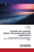 Durable non-wetting fabrics