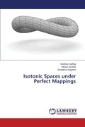 Isotonic Spaces under Perfect Mappings
