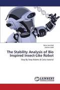 The Stability Analysis of Bio Inspired Insect-Like Robot