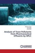 Analysis of Trace Pollutants from Pharmaceutical Effluents by HPLC