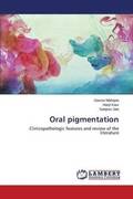 Oral pigmentation