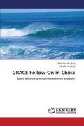 GRACE Follow-On in China