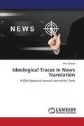 Ideological Traces in News Translation