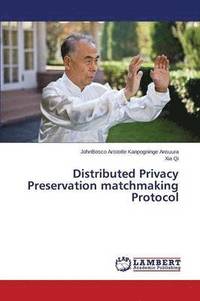 Distributed Privacy Preservation matchmaking Protocol