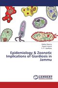 Epidemiology & Zoonotic Implications of Giardiosis in Jammu