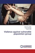 Violence against vulnerable population group