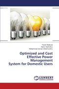Optimized and Cost Effective Power Management System for Domestic Users