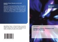 Oxidative Stress Diseases and the Nrf2 Pathway