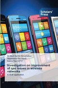 Investigation on improvement of qas issues in wireless networks