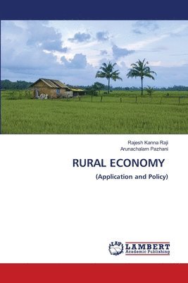 Rajesh Kanna Raji, Arunachalam Pazhani - Rural Economy, Häftad