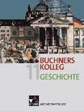 Buchners Kolleg Geschichte 11. Ausgabe Bayern 2013