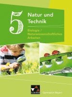 Natur und Technik 5: Biologie / Naturwissenschaftliches Arbeiten. Schlerband Gymnasium Bayern