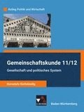 Gemeinschaftskunde 11/12 - Kursstufe f�nfst�ndig Sch�lerbuch Baden-W�rttemberg