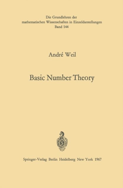 Andre Weil - Basic Number Theory, E-bok