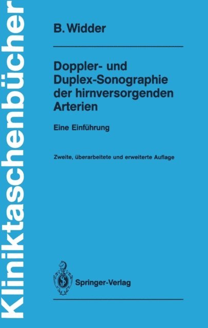 Bernhard Widder - Doppler- und Duplex-Sonographie der hirnversorgenden Arterien, E-bok