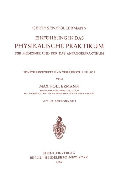 Max Pollermann, Christian Gerthsen - Einführung in das Physikalische Praktikum, E-bok