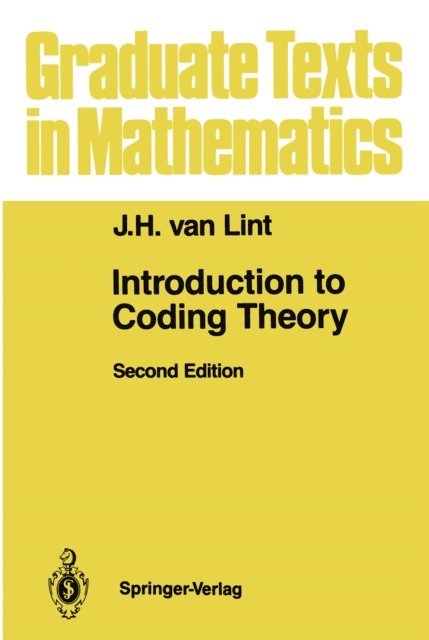 J.H. van Lint - Introduction to Coding Theory, E-bok