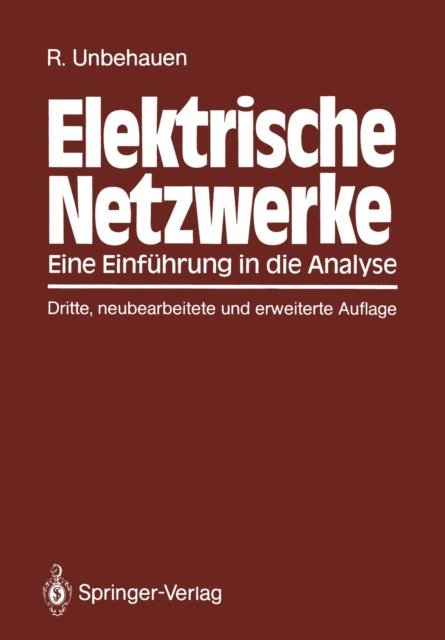 Rolf Unbehauen - Elektrische Netzwerke, E-bok