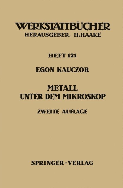 E. Kauczor - Metall unter dem Mikroskop, E-bok