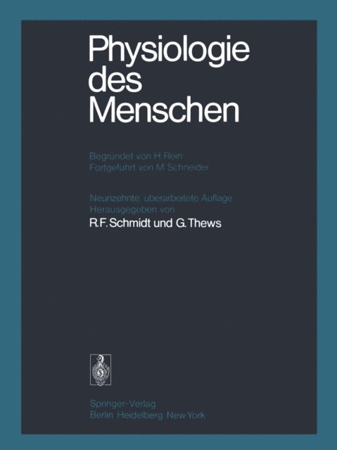 G. Thews, R.F. Schmidt - Physiologie des Menschen, E-bok