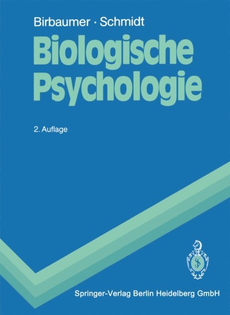 Robert F. Schmidt, Niels Birbaumer - Biologische Psychologie, E-bok