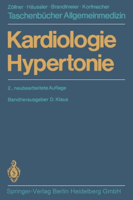 E. Zeh, J. Schmidt, H. Lydtin, D. Klaus, W. Hahn, U. Gaissmaier, F. Anschutz, D. Klaus - Kardiologie Hypertonie, E-bok