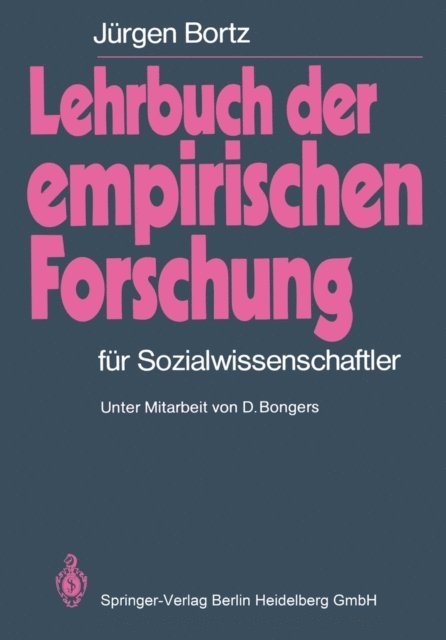 Jurgen Bortz - Lehrbuch der empirischen Forschung, E-bok
