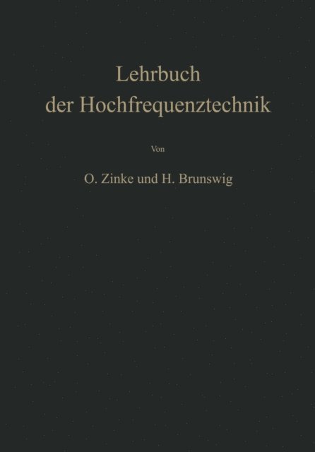 Heinrich Brunswig, Otto Zinke - Lehrbuch der Hochfrequenztechnik, E-bok
