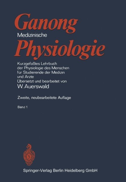William Francis Ganong - Medizinische Physiologie, E-bok