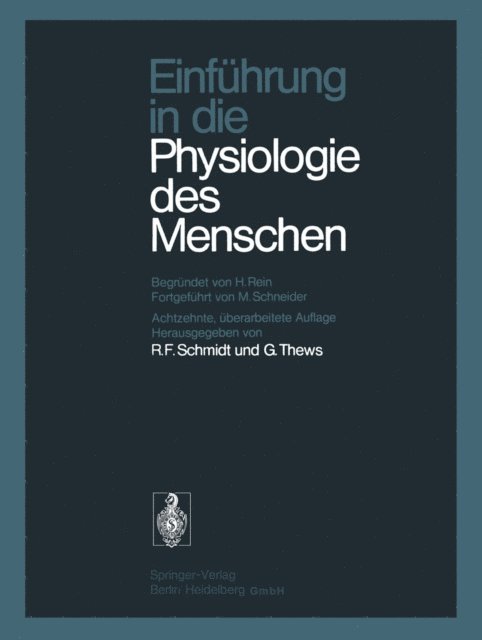 G. Thews, R.F. Schmidt - Einführung in die Physiologie des Menschen, E-bok