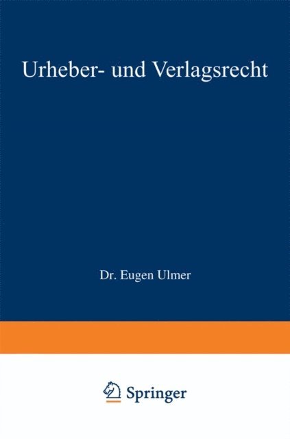Eugen Ulmer - Urheber- und Verlagsrecht, E-bok. Tillgänglighet: Lägg i varukorg