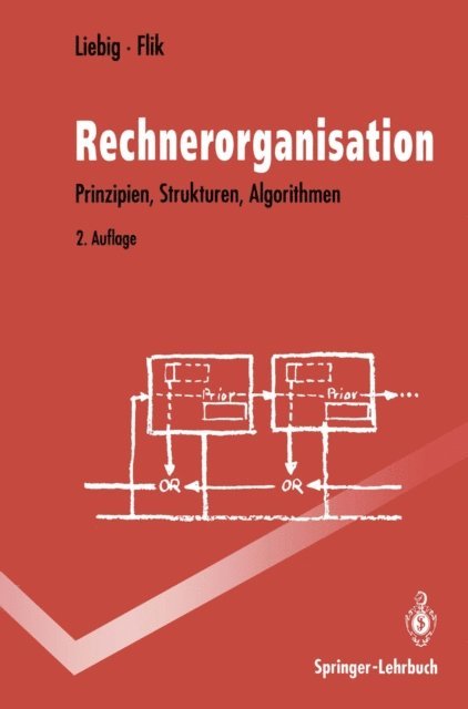 Thomas Flik, Hans Liebig - Rechnerorganisation, E-bok
