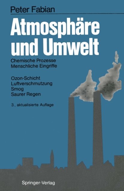 Peter Fabian - Atmosphäre und Umwelt, E-bok