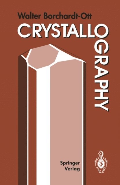 Walter Borchardt-Ott - Crystallography, E-bok