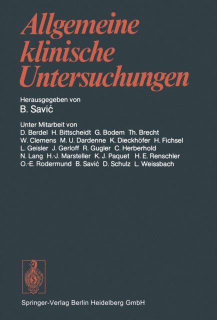 Allgemeine klinische Untersuchungen